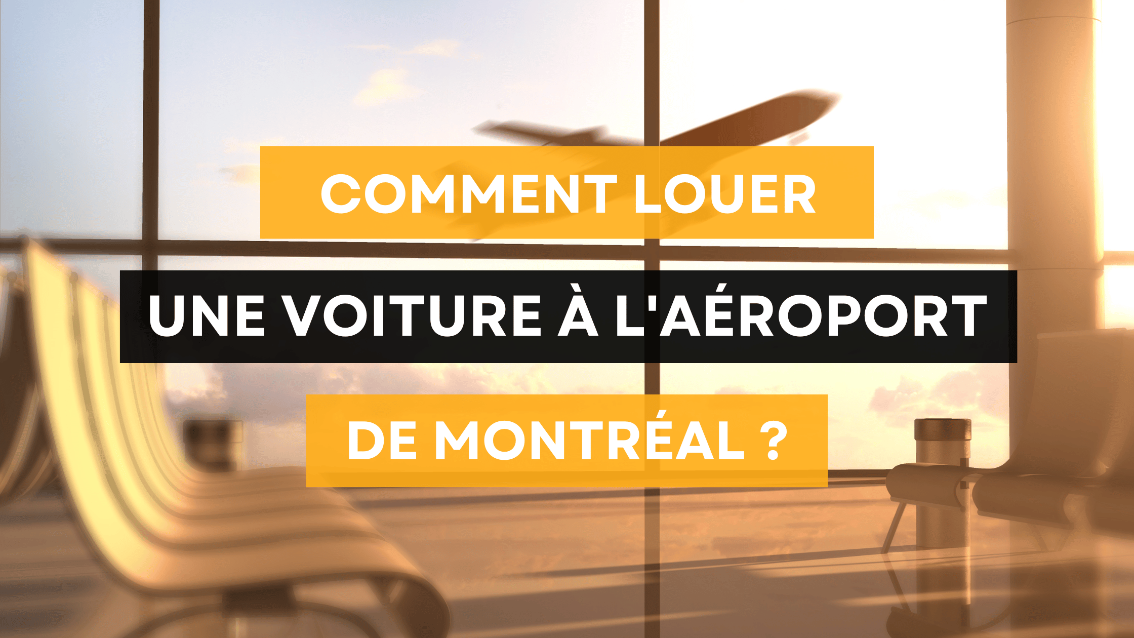 You are currently viewing Comment louer une voiture à l’aéroport de Montréal ?