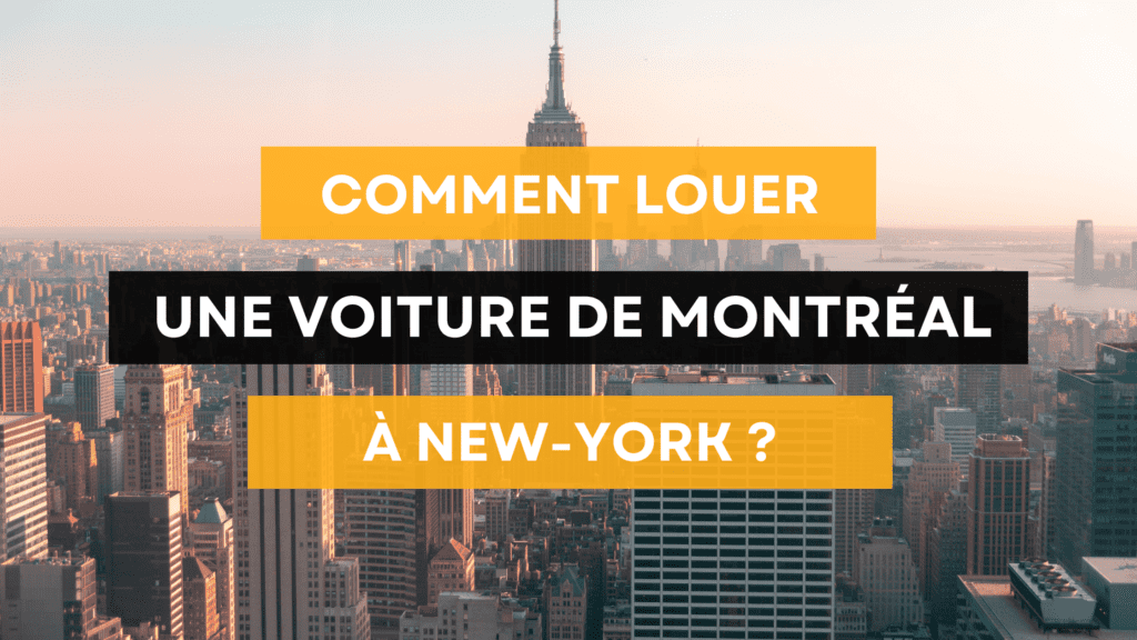 Location Voiture Montréal Louer une auto au Québec