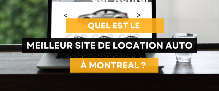 Lire la suite à propos de l’article Quel est le meilleur site pour louer sa voiture à Montréal ?