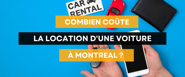 Lire la suite à propos de l’article Quel est le prix d’une location de voiture à Montréal ?